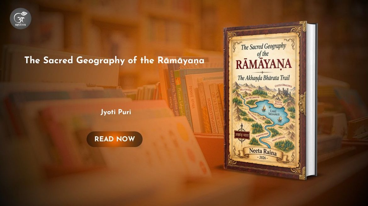 Book Release: The Sacred Geography of the Rāmāyaṇa by Neeta Raina