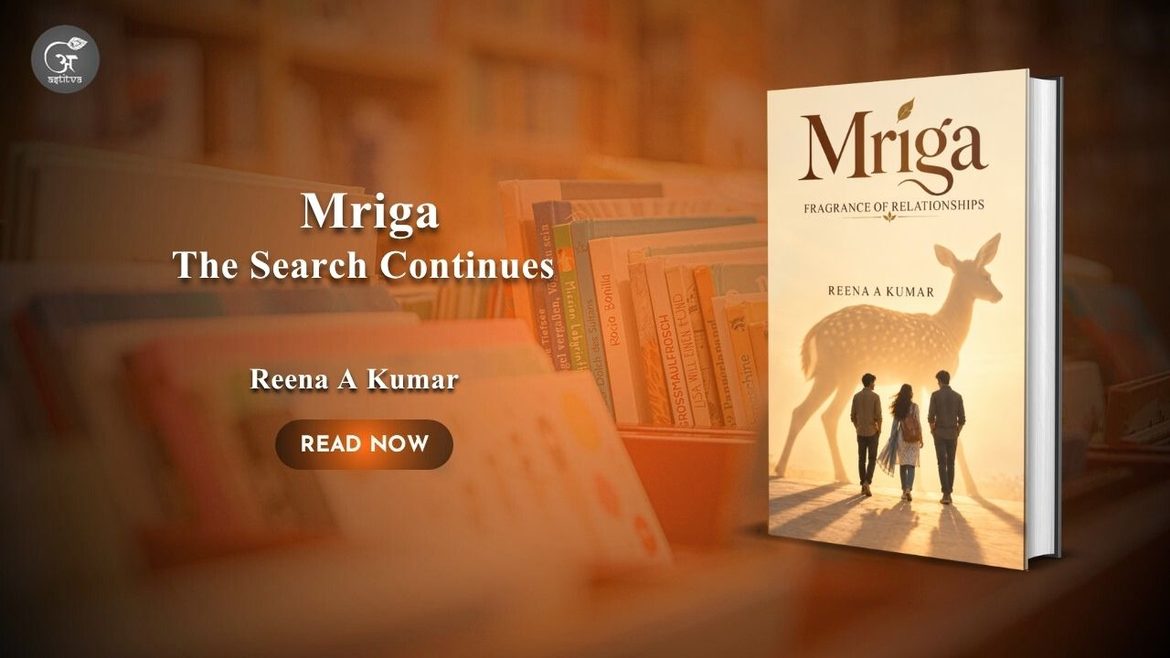 Book Release: Mriga – The Search Continues by Reena A. Kumar